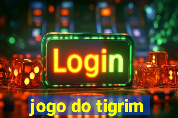 jogo do tigrim